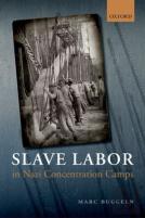 Slave Labor In Nazi Concentration Camps