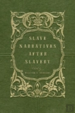 Bertrand.pt - Slave Narratives After Slavery