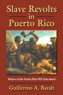 Slave Revolts In Puerto Rico