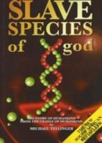 Slave Species Of God