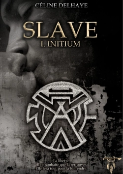 Bertrand.pt - Slave - Tome 1 : Initium