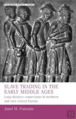 Bertrand.pt - Slave Trading In The Early Middle Ages