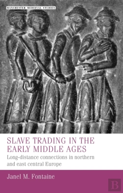 Bertrand.pt - Slave Trading In The Early Middle Ages