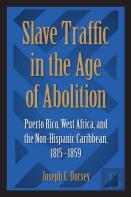 Slave Traffic In The Age Of Abolition
