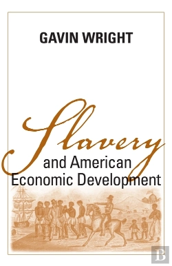 Bertrand.pt - Slavery And American Economic Development