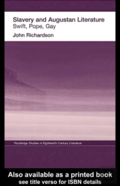 Slavery And Augustan Literature