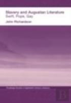 Slavery And Augustan Literature