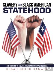 Slavery And Black American Statehood