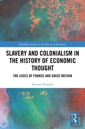 Slavery And Colonialism In The History Of Economic Thought