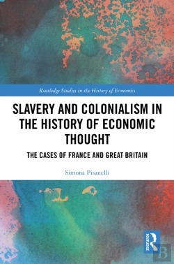 Bertrand.pt - Slavery And Colonialism In The History Of Economic Thought