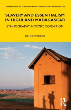 Bertrand.pt - Slavery And Essentialism In Highland Madagascar