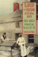 Slavery And Freedom In The Rural North