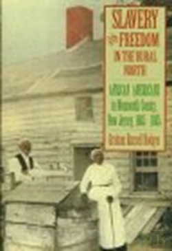 Bertrand.pt - Slavery And Freedom In The Rural North