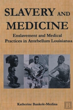 Bertrand.pt - Slavery And Medicine