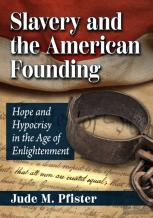 Slavery And The American Founding