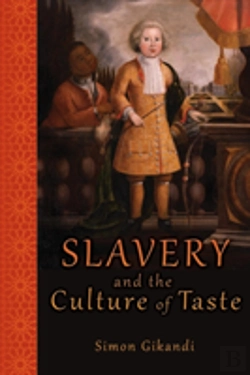 Bertrand.pt - Slavery And The Culture Of Taste