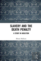 Slavery And The Death Penalty