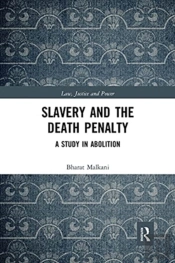 Slavery And The Death Penalty