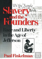 Slavery And The Founders