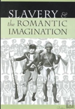 Bertrand.pt - Slavery And The Romantic Imagination