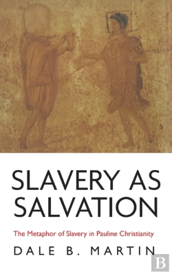 Bertrand.pt - Slavery As Salvation