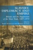 Slavery, Diplomacy & Empire
