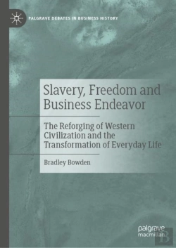 Bertrand.pt - Slavery, Freedom And Business Endeavor