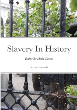Bertrand.pt - Slavery In History: Burkholder Media Cla