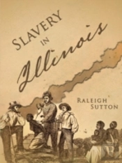 Slavery In Illinois