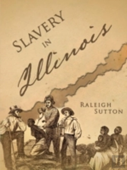 Bertrand.pt - Slavery In Illinois