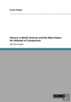 Bertrand.pt - Slavery In North America And The West Indies