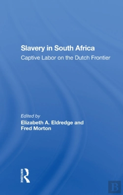 Bertrand.pt - Slavery In South Africa