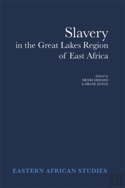 Bertrand.pt - Slavery In The Great Lakes Region Of East Africa