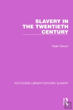 Bertrand.pt - Slavery In The Twentieth Century