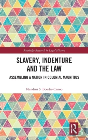 Slavery, Indenture And The Law