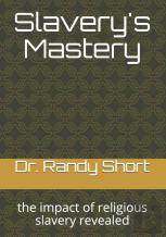 Slavery'S Mastery