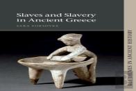 Slaves And Slavery In Ancient Greece