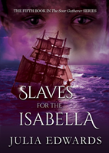 Slaves For The Isabella
