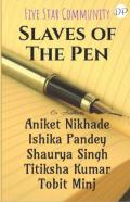 Slaves Of The Pen