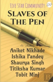 Slaves Of The Pen