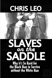 Slaves On The Saddle