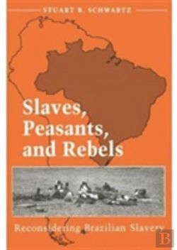 Bertrand.pt - Slaves, Peasants, And Rebels