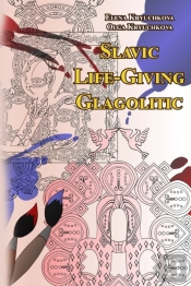 Slavic Life-Giving Glagolitic