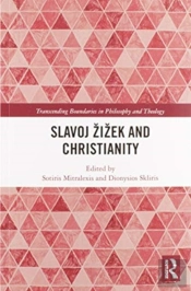 Slavoj Zizek And Christianity