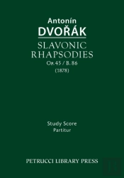 Slavonic Rhapsodies, Op.45 / B.86: Study Score