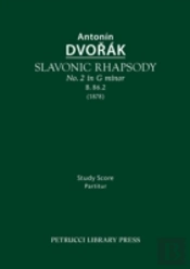 Slavonic Rhapsody In G Minor, B.86.2: Study Score