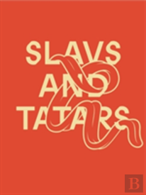 Slavs And Tatars