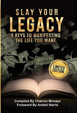 Bertrand.pt - Slay Your Legacy: 9 Keys To Manifesting