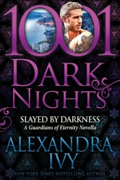 Slayed By Darkness: A Guardians Of Etern