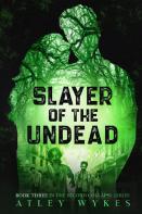 Slayer Of The Undead